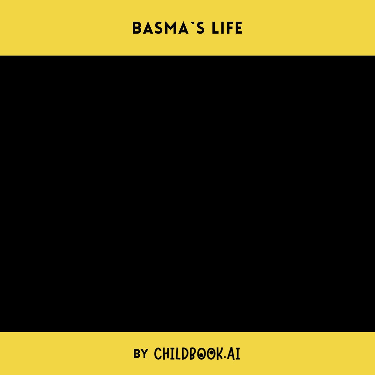 Basma`s life