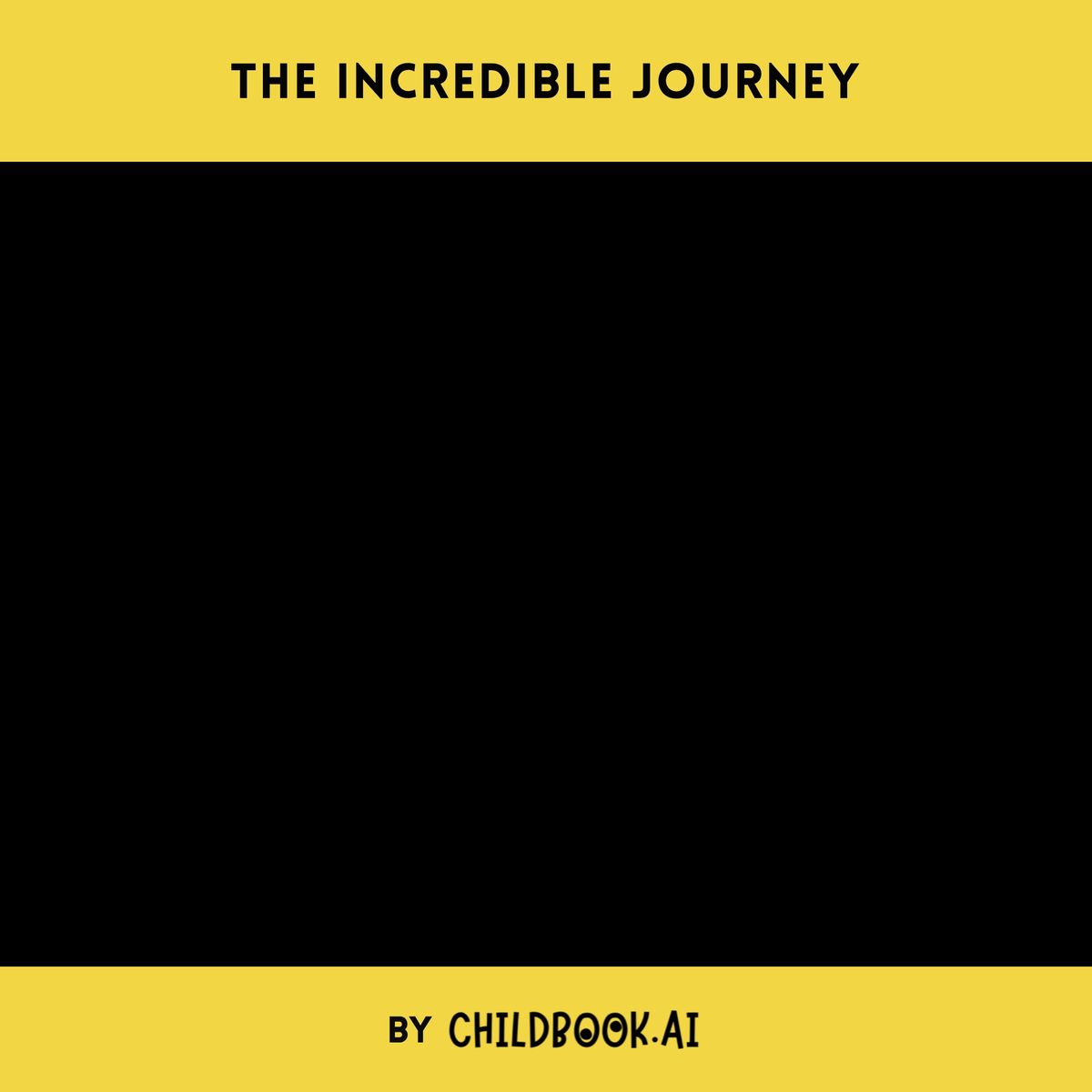 The Incredible Journey