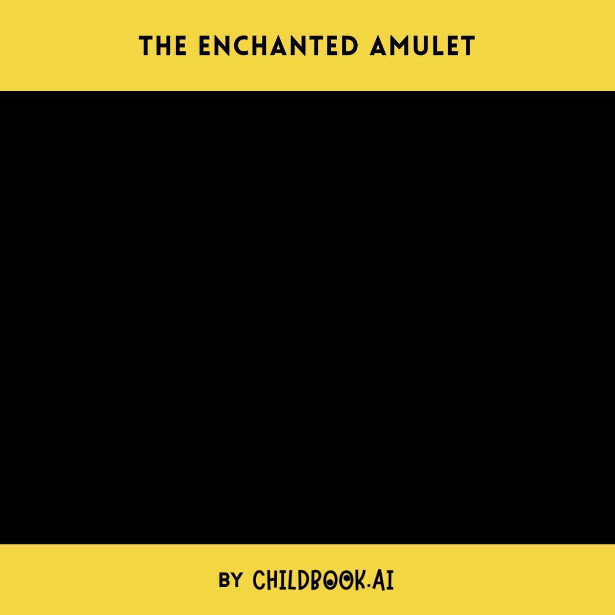 The Enchanted Amulet